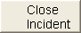 IT - Help - Close Incident Button